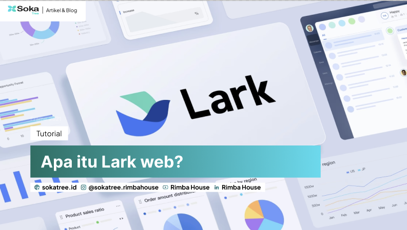 Apa Itu Lark Web