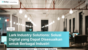 Lark Industry Solutions