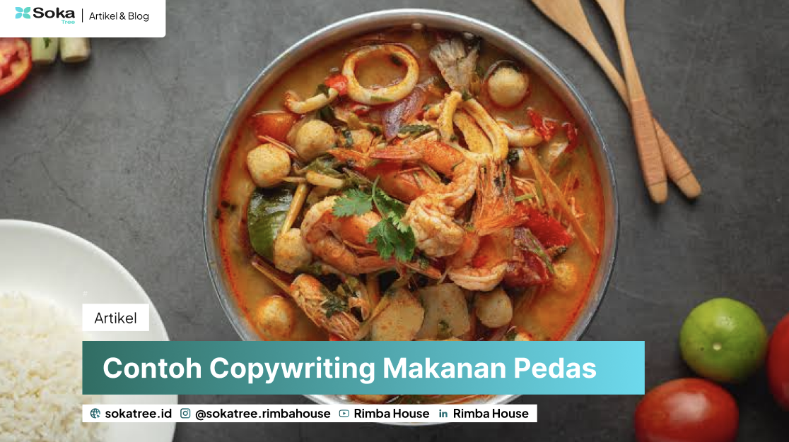 Contoh Copywriting Makanan Pedas