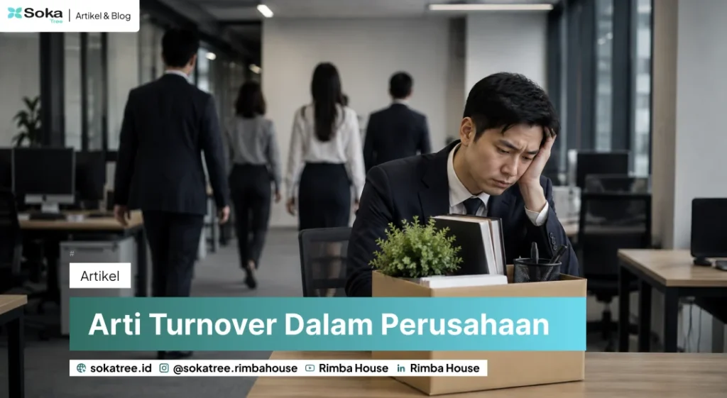 Apa Itu Turnover Karyawan