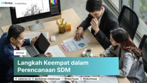 Langkah Keempat Dalam Perencanaan Sdm